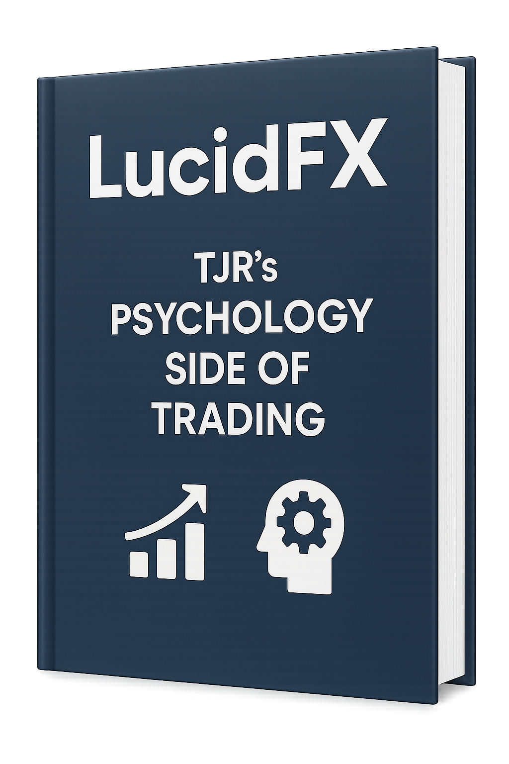 LucidFX- TJR's Trading Psychology